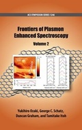 Cover: Frontiers of Plasmon Enhanced Spectroscopy Volume 2 - Oxford University Press Inc