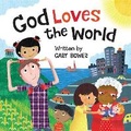 Cover: God Loves the World - Ideals Publishing Corporation,U.S.