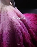 Cover: Dresses to Dream About - Rizzoli International Publications