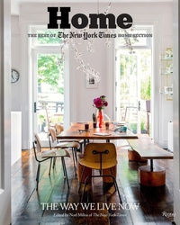 Abbildung von: Home: The Best of The New York Times Home Section - Rizzoli International Publications