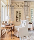 Cover: Beth Webb: An Eye for Beauty - Rizzoli International Publications