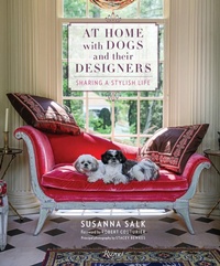 Abbildung von: At Home with Dogs and Their Designers - Rizzoli International Publications