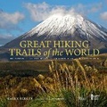 Cover: Great Hiking Trails of the World - Rizzoli International Publications