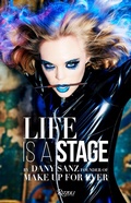Cover: Life Is a Stage - Rizzoli International Publications