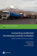 Cover: Connecting Landlocked Developing Countries to Markets - World Bank Publications