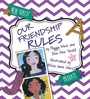 Cover: Our Friendship Rules - Tilbury House,U.S.