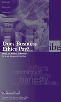 Cover: Does Business Ethics Pay? - Institute of Business Ethics