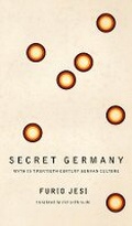 Cover: Secret Germany - Seagull Books London Ltd