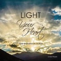 Cover: Light to Your Heart - Publishing USA