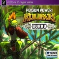 Cover: Kulipari: Poison Power! Burnu - Outlook Words & Art