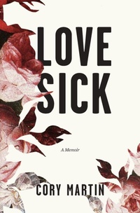 Enlarge image Cover: Love Sick - Write Out Publishing