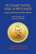 Cover: To Start With, Feel Fortunate - Poets Choice Publishing