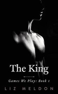 Cover: The King - Liz Meldon Writes