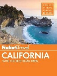 Abbildung von: Fodor's California - Fodor's Travel Publications Inc.,U.S.