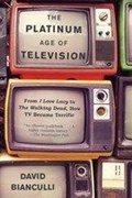 Cover: The Platinum Age of Television - Anchor Books