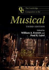 Enlarge image Cover: The Cambridge Companion to the Musical - Cambridge University Press