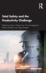 Cover: Total Safety and the Productivity Challenge - Routledge