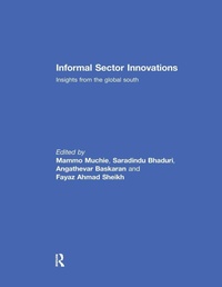 Enlarge image Cover: Informal Sector Innovations - Routledge