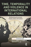 Cover: Time, Temporality and Violence in International Relations - Routledge