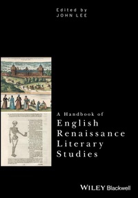 Enlarge image Cover: A Handbook of English Renaissance Literary Studies - Wiley