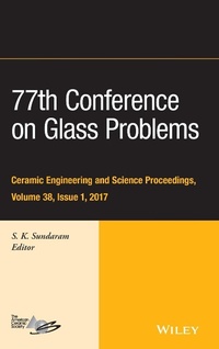 Enlarge image Cover: 77th Conference on Glass Problems - Wiley