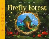 Enlarge image Cover: Firefly Forest - St Martin's Press