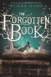 Enlarge image Cover: The Forgotten Book - St Martin's Press