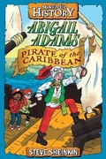 Cover: Abigail Adams, Pirate of the Caribbean - St Martin's Press