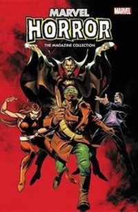 Enlarge image Cover: Marvel Horror: The Magazine Collection - Marvel Comics