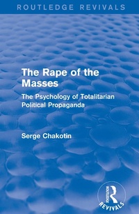 Abbildung von: Routledge Revivals: The Rape of the Masses (1940) - Routledge