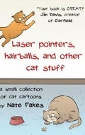 Cover: Laser Pointers, Hairballs, and Other Cat Stuff - Blurb
