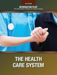 Enlarge image Cover: The Health Care System - Blackbirch Press