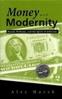 Cover: Money and Modernity - The University of Alabama Press
