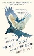 Cover: To the Bright Edge of the World - Large Print Press
