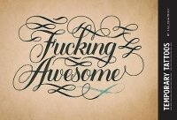 Enlarge image Cover: Fucking Awesome Temporary Tattoos - Chronicle Books