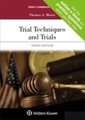 Cover: Trial Techniques and Trials - Wolters Kluwer Law & Business