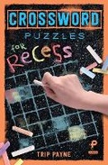 Cover: Crossword Puzzles for Recess - Sterling