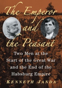 Enlarge image Cover: The Emperor and the Peasant - McFarland & Co Inc