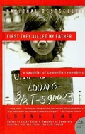 Cover: First They Killed My Father: A Daughter of Cambodia Remembers - Turtleback