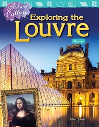 Enlarge image Cover: Art and Culture: Exploring the Louvre - Teacher Created Materials, Inc