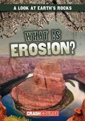 Cover: What Is Erosion? - Gareth Stevens Publishing