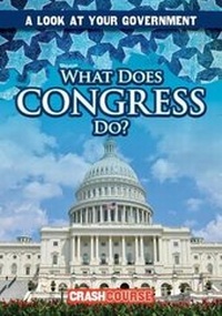 Enlarge image Cover: What Does Congress Do? - Gareth Stevens Publishing