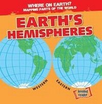Enlarge image Cover: Earth's Hemispheres - Gareth Stevens Publishing