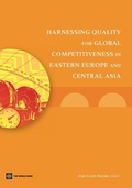 Cover: Harnessing Quality for Global Competitiveness in Eastern Europe and Central Asia - World Bank Publications