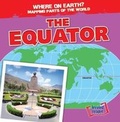 Cover: The Equator - Gareth Stevens Publishing