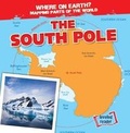Cover: The South Pole - Gareth Stevens Publishing