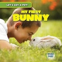 Enlarge image Cover: My First Bunny - Gareth Stevens Publishing