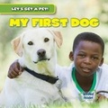 Cover: My First Dog - Gareth Stevens Publishing