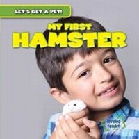Enlarge image Cover: My First Hamster - Gareth Stevens Publishing