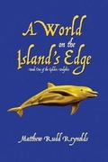 Cover: A World on the Island's Edge - Lulu.com